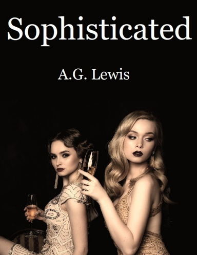 Sophisticated