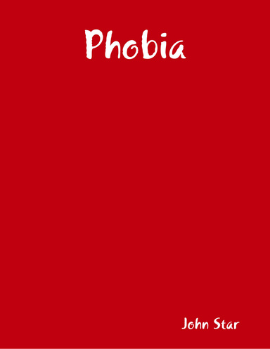 Phobia