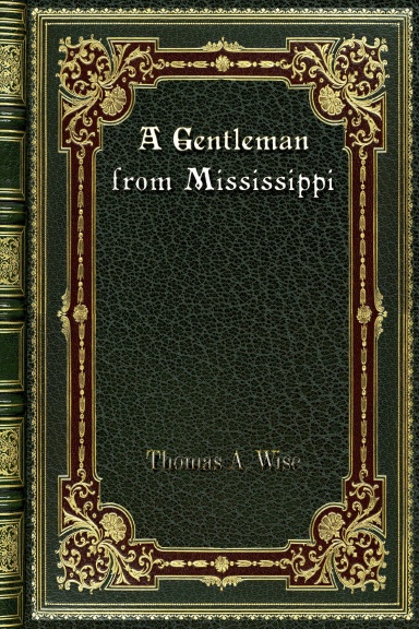 A Gentleman from Mississippi