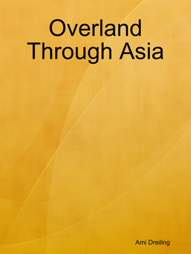 Overland Through Asia