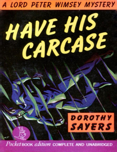 Have His Carcase