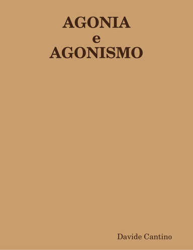 AGONIA e AGONISMO