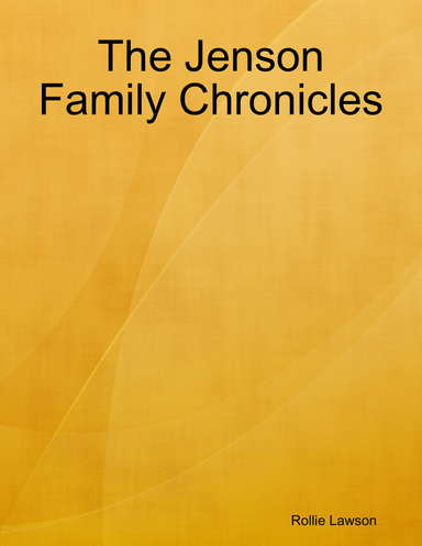 The Jenson Family Chronicles