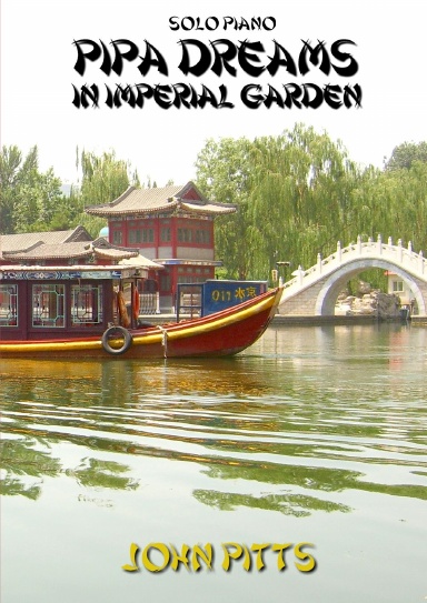 Pipa Dreams in Imperial Garden