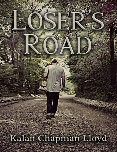 Loser's Road