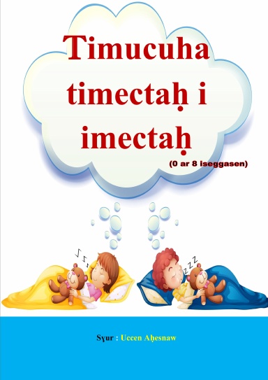 Timucuha timectaḥ i imectaḥ