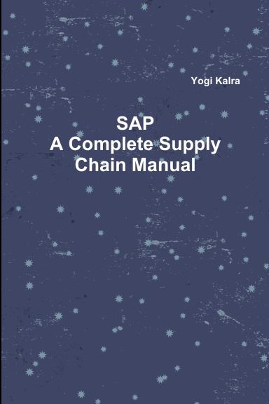 SAP - A Complete Supply Chain Manual
