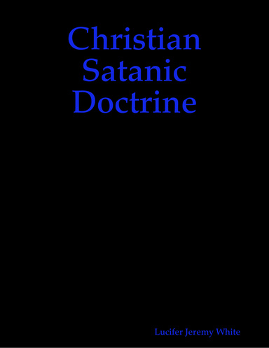 Christian Satanic Doctrine