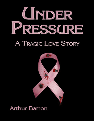 Under Pressure: A Tragic Love Story