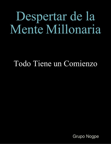 Despertar de la Mente Millonaria