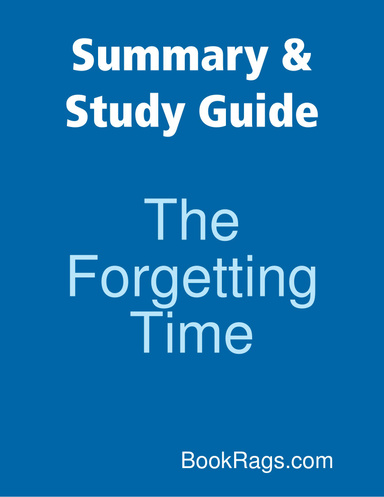 Summary & Study Guide: The Forgetting Time