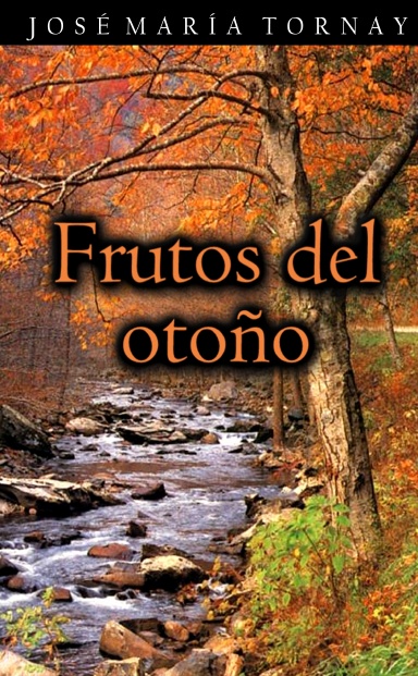 FRUTOS DEL OTOÑO