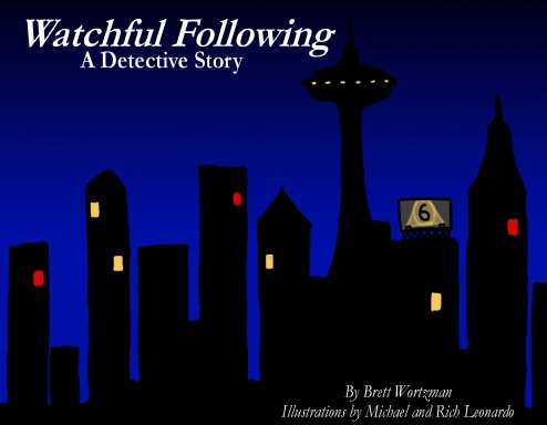 Watchful Following