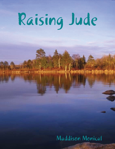 Raising Jude