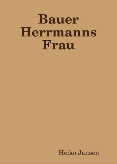 Bauer Herrmanns Frau
