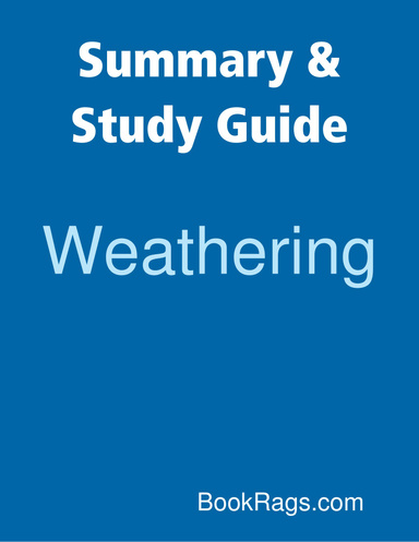 Summary & Study Guide: Weathering