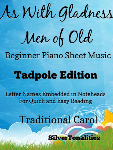 As With Gladness Men of Old Traditional Christmas Carol Beginner Piano Sheet Music Tadpole Edition Pdf