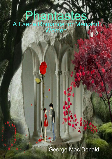 Phantastes: A Faerie Romance for Men and Women