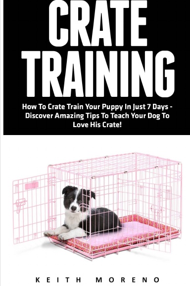 Crate Training Your Puppy