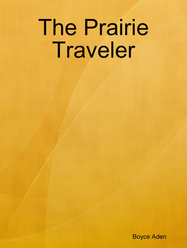 The Prairie Traveler