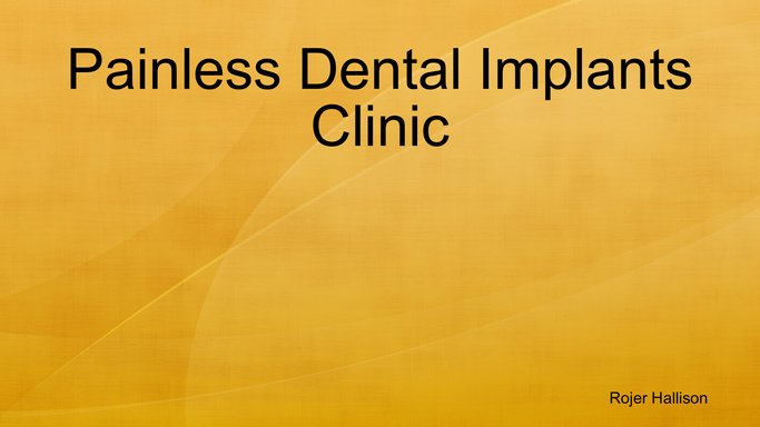 Painless Dental Implants Clinic