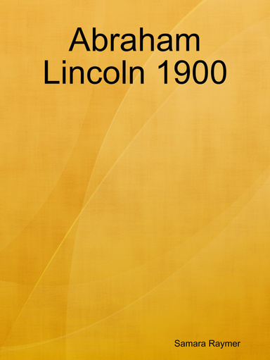Abraham Lincoln 1900