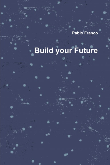 Build your Future