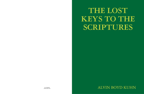 THE LOST KEYS TO THE SCRIPTURES