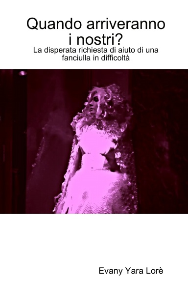 Quando arriveranno i nostri?