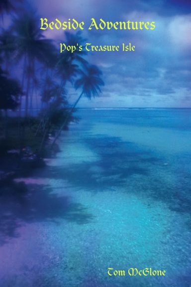 Bedside Adventures - Pop's Treasure Isle