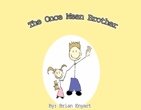 The Once Mean Brother