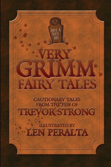 Very Grimm Fairy Tales