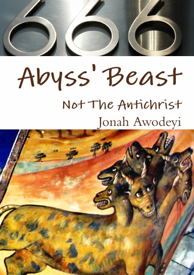 Abyss Beast not The Antichrist