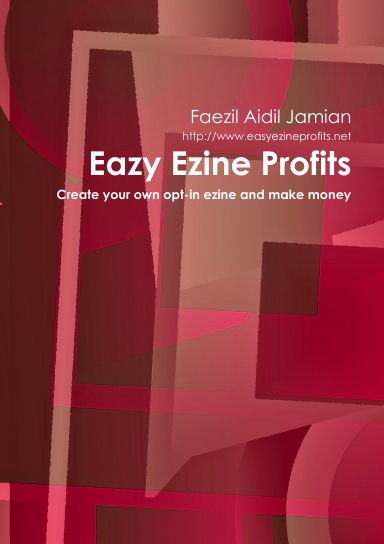 Eazy Ezine Profits