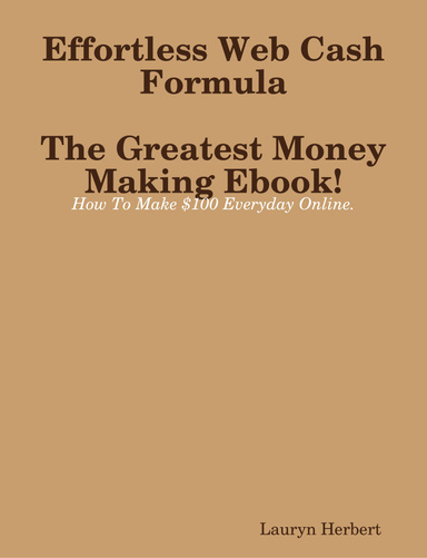 The GREATEST Money Making Ebook