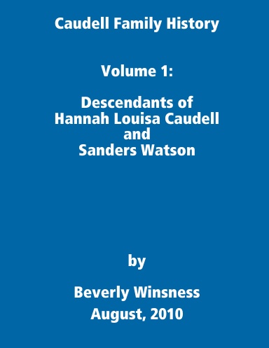 Caudell Family History Volume 1