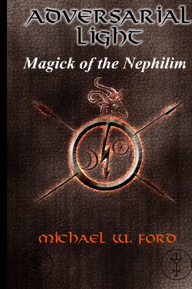 ADVERSARIAL LIGHT - Magick of the Nephilim