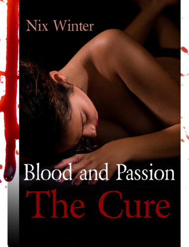 Blood and Passion: The Cure