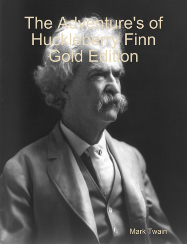 The Adventure's of Huckleberry Finn Gold Edition