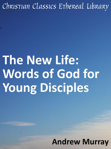 New Life: Words of God for Young Disciples