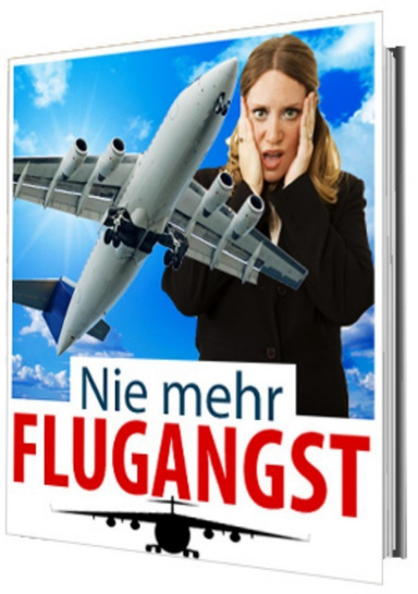 Nie mehr Flugangst