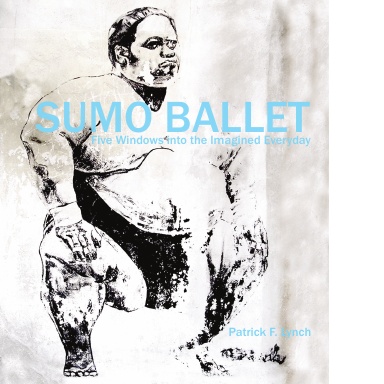 Sumo Ballet - five windows into the imagined everyday