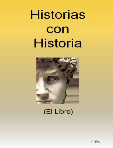 Historias con Historia (El Libro)
