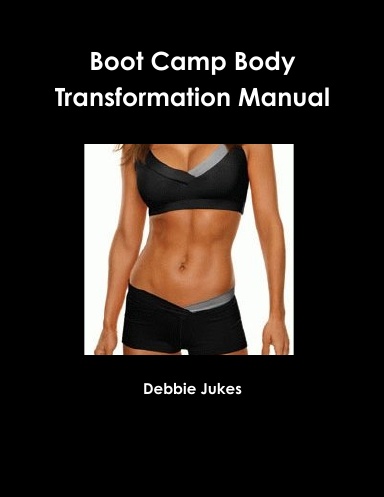 Boot Camp Body Transformation Manual