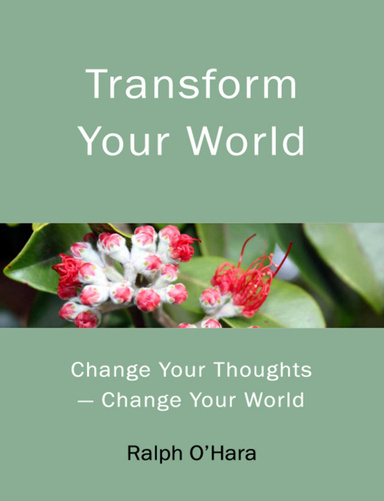 Transform Your World