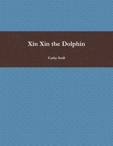 Xin Xin the Dolphin