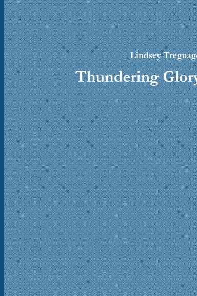 Thundering Glory
