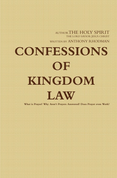 The Confessions of Kingdom Law