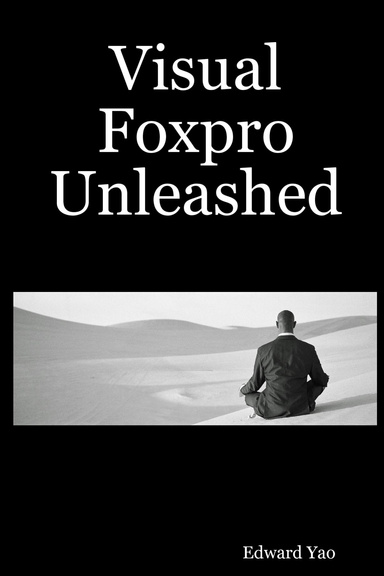 Visual Foxpro Unleashed