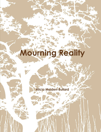 Mourning Reality